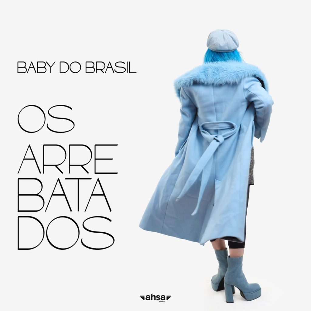 Baby do Brasil faz pregação da fé cristã sobre a base de rock que sustenta o repertório do álbum ‘Os arrebatados’